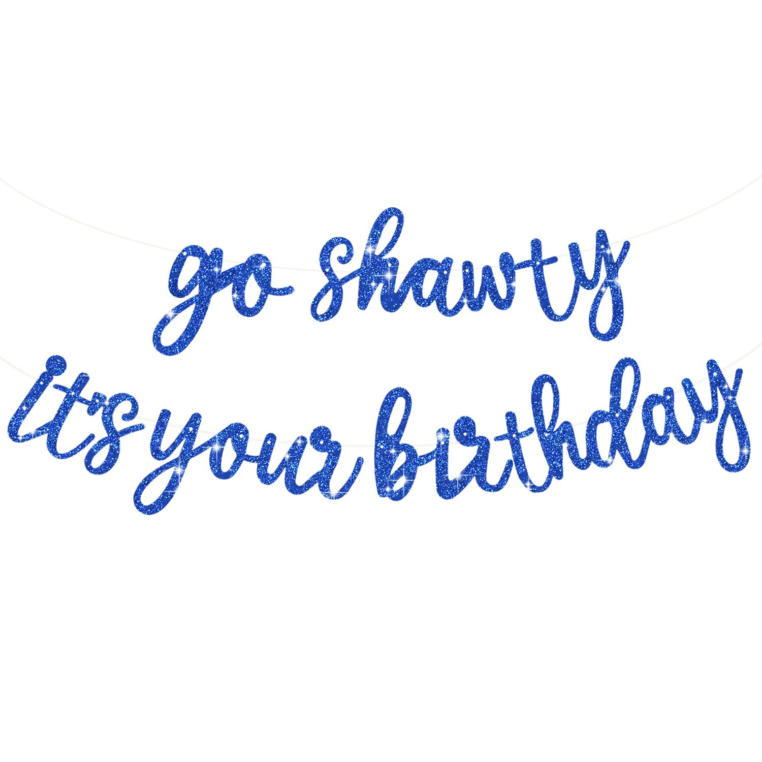 Birthday Banner Manufacturer - Go Shawty Glitter Birthday Banner