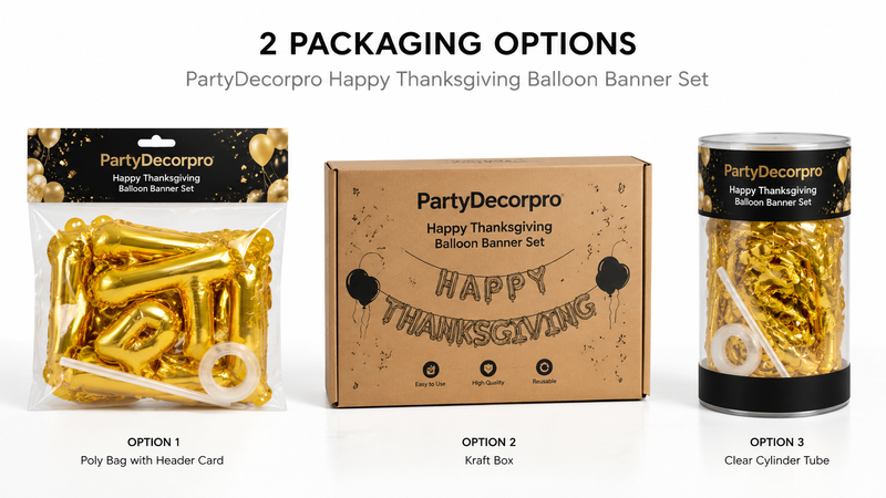 Custom packaging options for gold foil Thanksgiving balloon banner set with clear bag, kraft box, and cylinder container designs