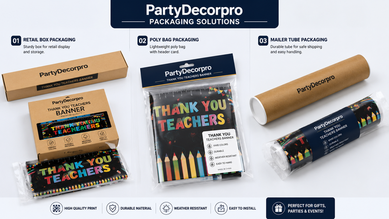 Custom teacher appreciation banner packaging solutions featuring retail box, header card poly bag and mailing tube packaging for wholesale and private label branding