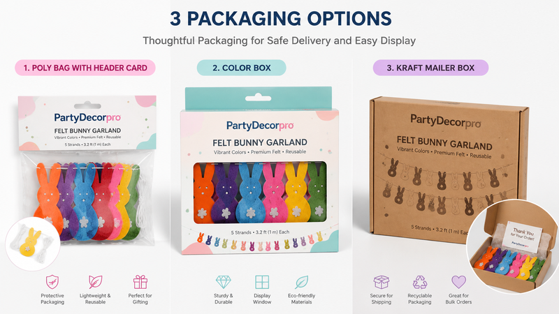 Three different packaging options for felt bunny garlands showing poly bag, color box, and kraft mailer box, highlighting secure, reusable, and display-ready designs.